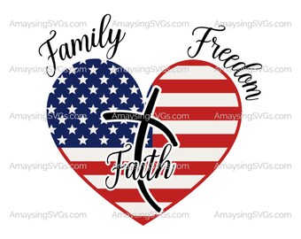 Family Faith Freedom svg Patriotic svg Independence day svg 4th of July svg Flag heart svg Patriotic tshirt svg Faith svg Christian svg