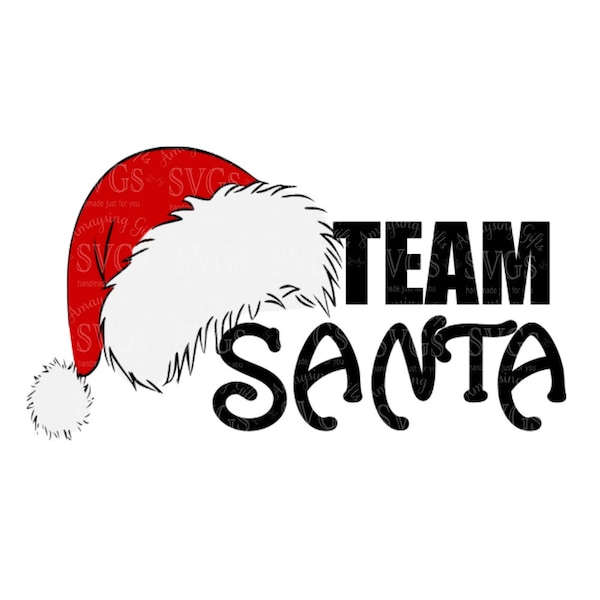 SVG - Team Santa - Santa - Christmas - Holiday - Santa Hat - Tshirt Design - Decal Design - Sign design