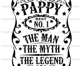 Pappy Man Myth Legend svg Fathers Day svg Man Myth Legend svg Grandfather svg Grandpa svg Pappy tshirt svg Pappy Fathers Day svg