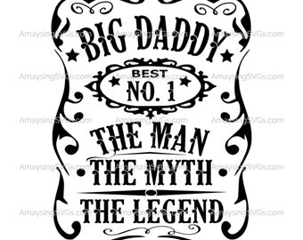 Big Daddy Man Myth Legend svg Fathers Day svg Grandfather svg Big Daddy svg Fathers day tshirt svg Fathers Day gift svg Best Grandad svg