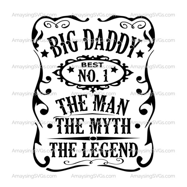 Big Daddy Man Myth Legend svg Fathers Day svg Grandfather svg Big Daddy svg Fathers day tshirt svg Fathers Day gift svg Best Grandad svg