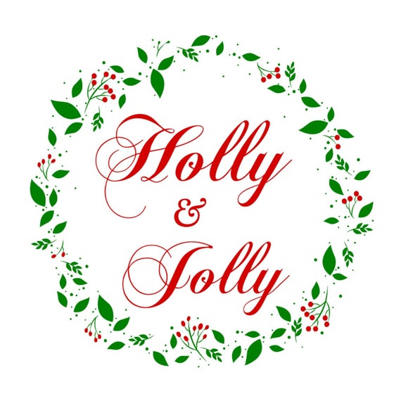 Download Svg Holly And Jolly Wreath Holly Wreath Christmas Etsy PSD Mockup Templates