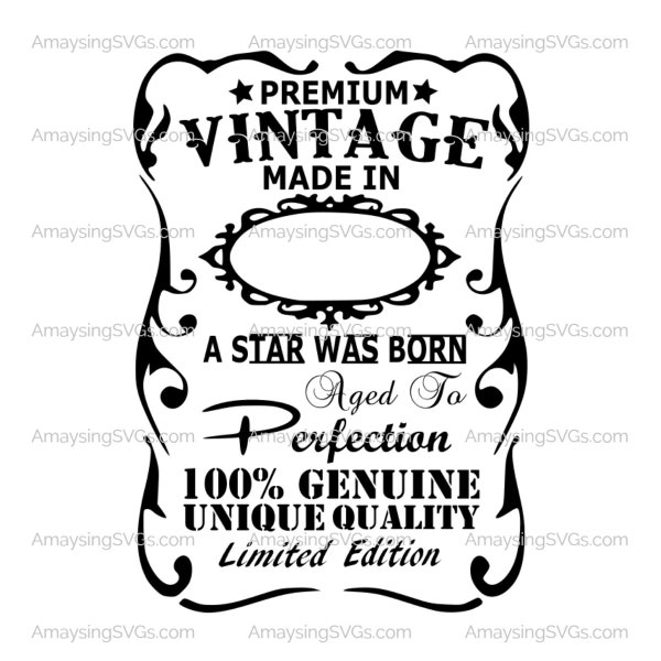 Aged to Perfection svg Birthday svg Vintage Birthday svg Aged to Perfection label svg A Star was born svg Limited Edition Birthday svg