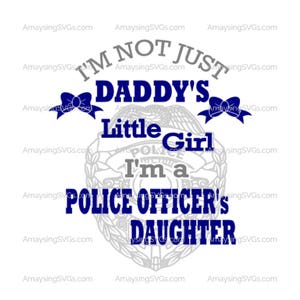 SVG - Filha de policiais - A garotinha do papai svg - Papai svg - Dia dos pais svg - Camiseta de bebê svg - Novo presente de bebê svg - bebê policial