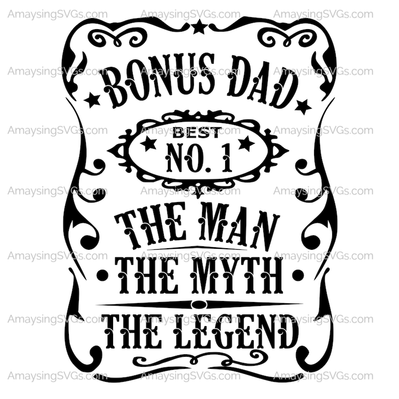 Download Bonus Dad Man Myth Legend svg Dad svg Fathers Day svg Step ...