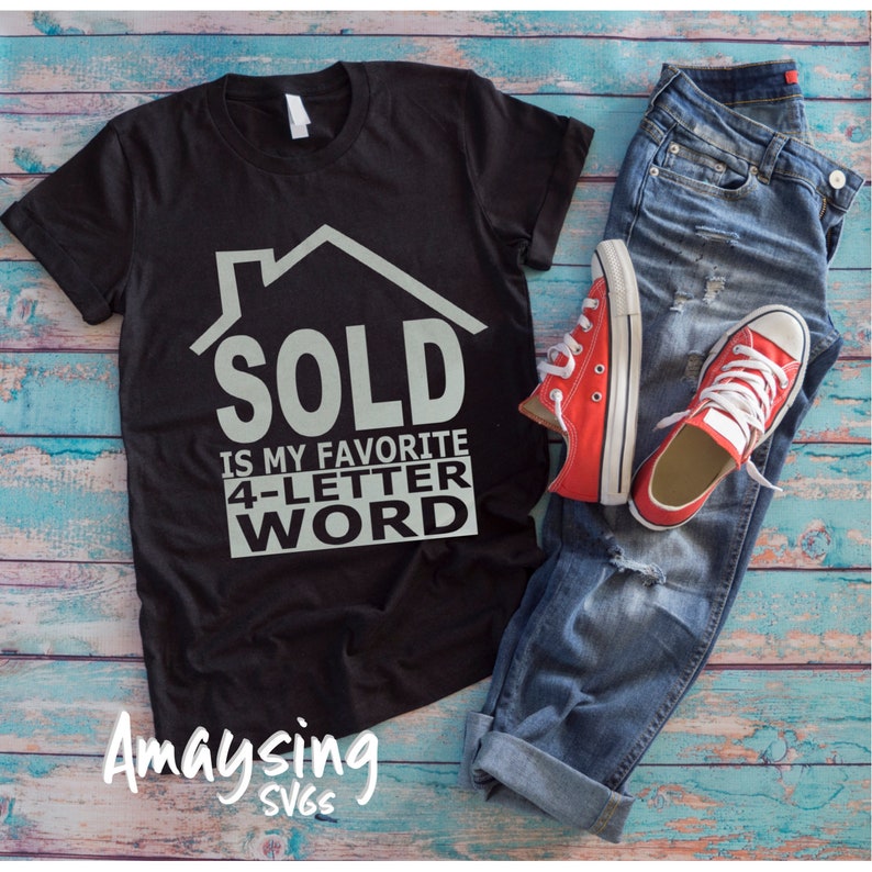 Sold is My Favorite 4 Letter Word svg Realtor svg Real Estate | Etsy