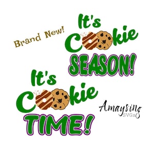 Cookie Season SVG: Girl Scout Cookie Time, T-shirt Design (Digital Download)