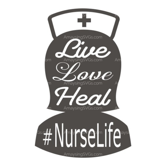 Free Free 174 Love Nurse Life Svg SVG PNG EPS DXF File