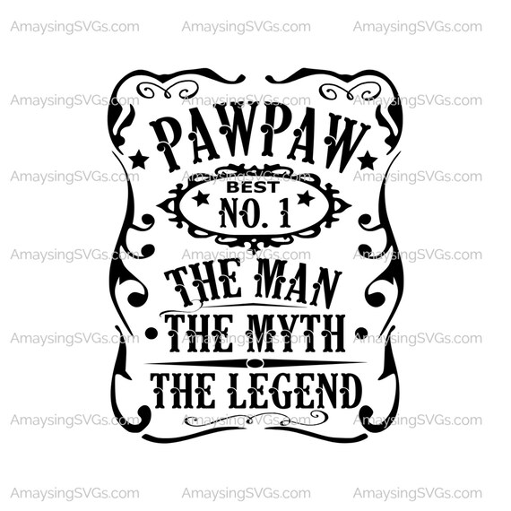 Download PawPaw Man Myth Legend svg Fathers Day svg Grandfather svg | Etsy