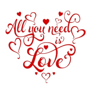 SVG - All You Need is Love - Romantisches SVG - Liebe - Hochzeitsschild - Wandkunst Design - Rot - Digitale Schneidedatei - Palettenschild SVG - Holzschild