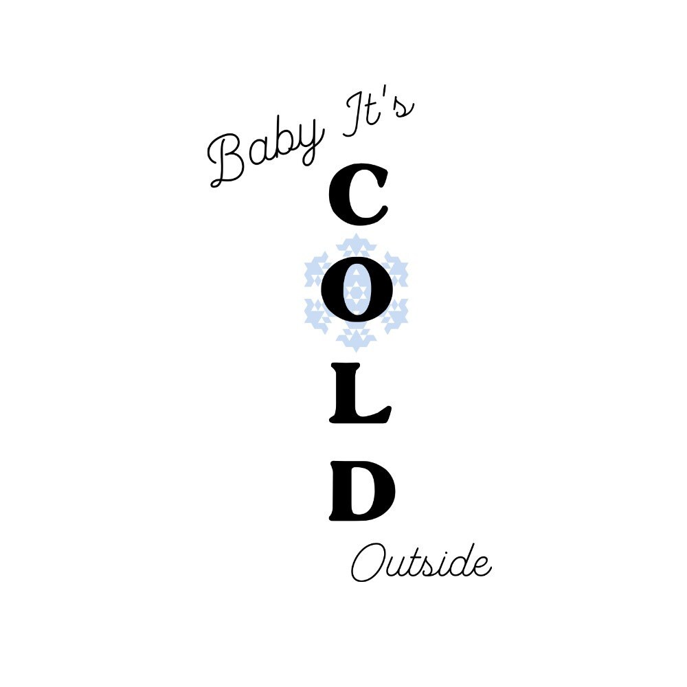 Free Free 269 Free Svg Baby It&#039;s Cold Outside SVG PNG EPS DXF File