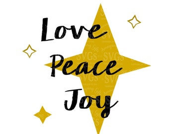 SVG - Love Peace Joy - Christmas quote - wordart - Holiday Sentiment - North Star - Pallet Sign Design - Christmas Card