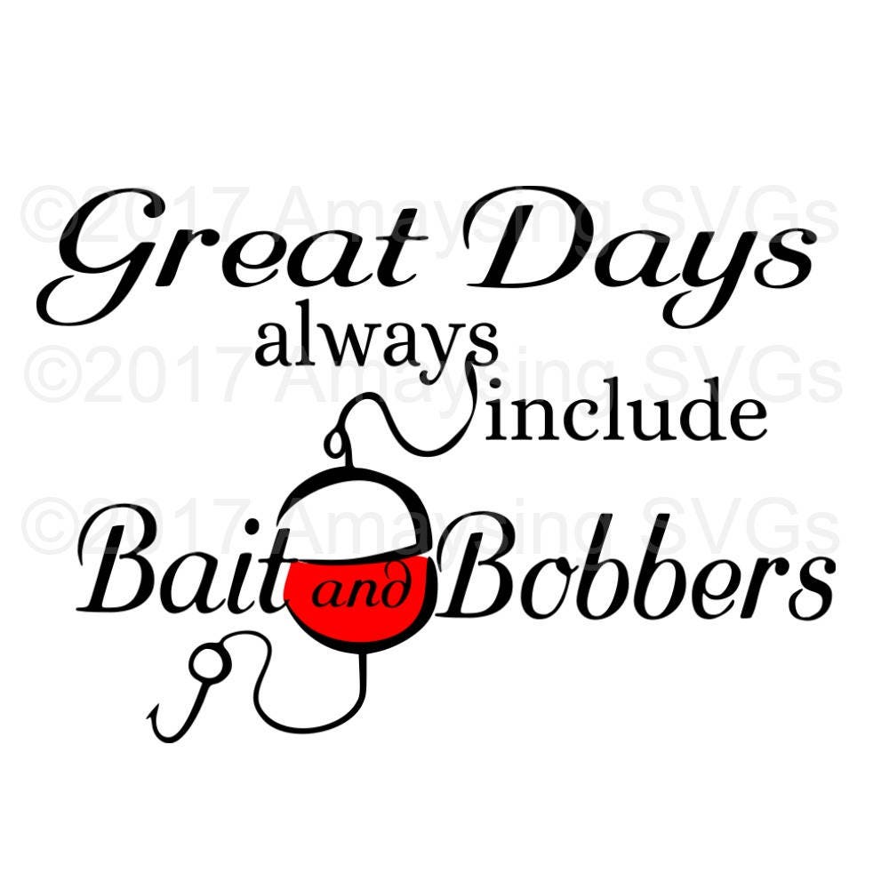 Download SVG Bait and Bobbers Fathers Day Tshirt Fishing SVG | Etsy