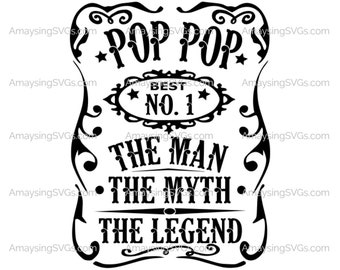 Pop Pop Man Myth Legend svg Fathers Day svg Man Myth Legend svg Pop Pop svg Grandfather svg Grandpa svg Grandpa tshirt svg Grandpa tumbler
