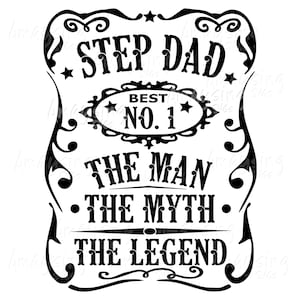 Stiefvader Man Myth Legend svg, Papa svg, Vaderdag svg, Bonus Papa svg, Stiefvader svg, Stiefvader t-shirt svg