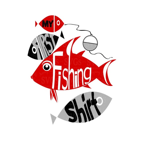 Download Svg My First Fishing Shirt Dxf Fishing Tshirt First Etsy