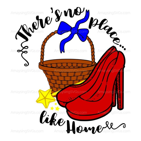 SVG - Theres no place like home - Wizard of Oz svg - Dorothy oz svg - ruby slippers svg - tshirt svg - pallet sign svg - pajamas svg