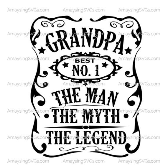 Download Grandpa Man Myth Legend svg Fathers Day svg Grandfather ...