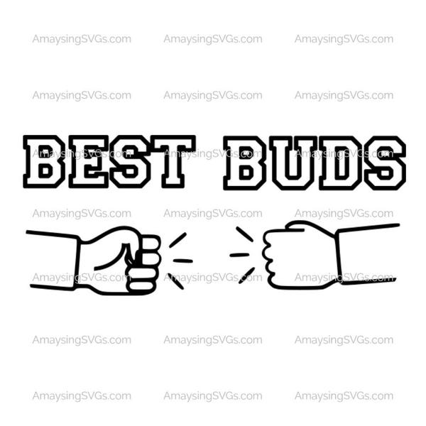 SVG - Best Buds Fist Bump -  Mens tshirt svg - Fist Bump svg - Friends svg - Tshirt svg - friends tshirt svg - Bros svg - Best Buds tshirt