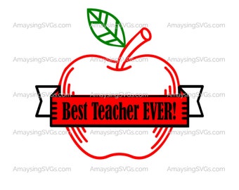 Best Teacher Ever svg Teacher Appreciation svg Teacher apple svg End of Year Teacher svg School svg Teacher award svg School Teacher svg