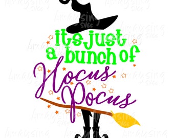 It's just a bunch of hocus pocus Halloween svg