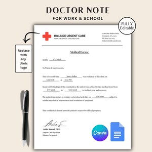 May include: A printable medical excuse document template titled Doctor Note for Work & School, featuring a red cross logo, clinic contact details, and fillable fields for patient information, dates, and physician signature, accompanied by a black pen.