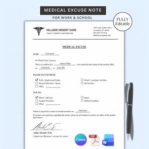 May include: A white medical excuse note template for work and school featuring the Hillside Urgent Care header, a caduceus symbol, and fields for patient details, dates, and checkboxes for reasons. A black pen is positioned to the right of the document.