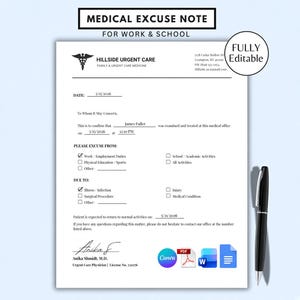 May include: A white medical excuse note for work and school with black text, featuring the Hillside Urgent Care header, a caduceus symbol, fillable fields for patient details, checkboxes for reasons, a signature line, and a black ballpoint pen.