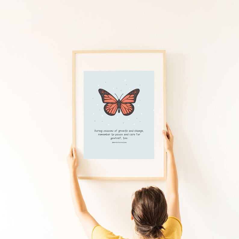 Inspirational Butterfly Digital Art Print, Self-care & Growth Quote ...