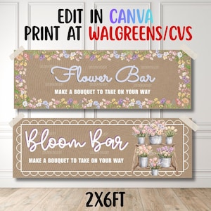May include: Two rectangular banners with a tan background. The top banner features floral borders and the text 'Flower Bar MAKE A BOUQUET TO TAKE ON YOUR WAY'. The bottom banner has a scalloped border, the text 'Bloom Bar MAKE A BOUQUET TO TAKE ON YOUR WAY', and an illustration of potted flowers on a wooden stand.