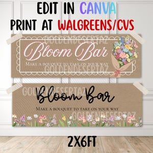 Puede incluir: Dos letreros rectangulares con fondo de veta de madera. El letrero superior presenta el texto Bloom Bar en letra cursiva rosa y una ilustración de ramo. El letrero inferior presenta el texto Bloom Bar en negro y un borde floral. Texto 2X6FT.