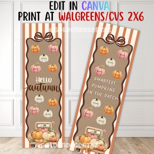 May include: Two vertical rectangular banners with orange and white stripes, featuring a brown scalloped border with a bow at the top. The designs include illustrations of pumpkins, a truck, and the text Hello Autumn and Smartest Pumpkins In The Patch.
