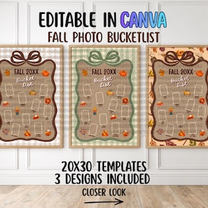 May include: Three editable 20x30 inch Fall Photo Bucketlist templates featuring a brown scalloped frame with a bow, text reading FALL 20XX Bucket list, and various autumn-themed icons including pumpkins, leaves, and pie slices on different backgrounds.
