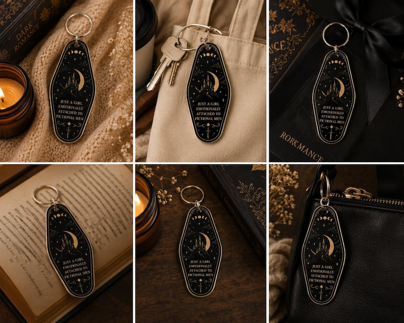 May include: Black keychain with a gold-colored moon and castle design. The text on the keychain reads "JUST A GIRL EMOTIONALLY ATTACHED TO FICTIONAL MEN". The keychain has a silver-colored ring.