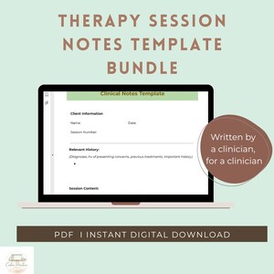 Könnte beinhalten: Ein Laptop zeigt ein "Therapy Session Notes Template Bundle" mit einer Vorlage für klinische Notizen. Der Bildschirm zeigt Felder für Klienteninformationen, relevante Historie und Sitzungsinhalte. Der Text lautet "Written by a clinician, for a clinician."