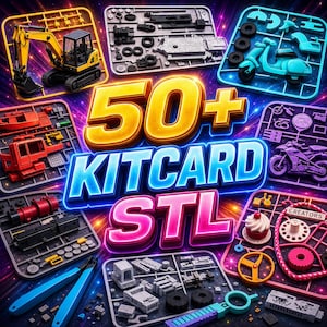 Könnte beinhalten: Ein auffälliges Bild mit verschiedenen Kunststoff-Modellbausatzteilen, darunter Fahrzeuge wie ein Roller, ein Motorrad und ein Bagger. Der Text "50+ KITCARD STL" ist in leuchtenden Farben dargestellt, was auf eine Sammlung von Modellbausätzen hindeutet.