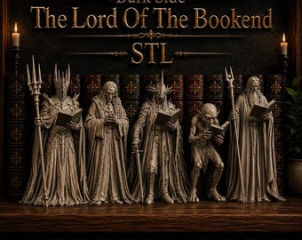 May include: Five detailed fantasy character figurines standing on a shelf, each holding a book. The text reads: Dark Side The Lord Of The Bookend STL. The figures include a spiked-helmet warrior, a robed figure, a knight, a creature, and a wizard.