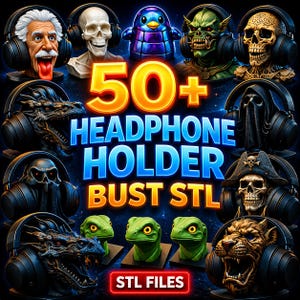 Può includere: Immagine promozionale che mostra vari modelli di supporti per cuffie. L'immagine presenta busti di un teschio, un drago, un pinguino e altri personaggi con le cuffie. Il testo recita "50+ HEADPHONE HOLDER BUST STL FILES."