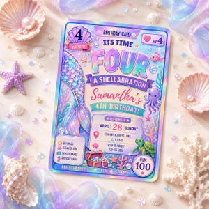 Puede incluir: Una tarjeta de invitación de cumpleaños rectangular con temática de sirena holográfica, que incluye una cola de sirena, un pulpo, una tortuga y un cofre del tesoro. El texto dice: Its Time Four A Shellabration, Samantha's 4th Birthday, September, April 28 Sunday, Fun 100.