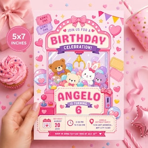 May include: A 5x7 inch birthday invitation card featuring a pink claw machine graphic filled with plush bears and a rabbit. The text reads: Join us for a birthday celebration! Angelo is turning 6. Includes date, time, location, and RSVP details.