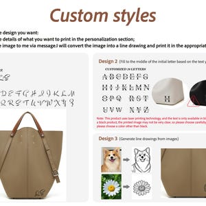 May include: A beige tote bag with brown straps and custom design options. The image displays examples of fonts, initials, and line drawings for personalization. The text "Custom styles" is visible, along with instructions for the customer.