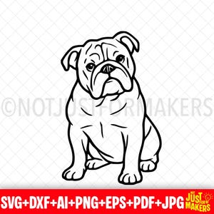 May include: Black and white line art of a seated bulldog. The dog is facing forward with a detailed outline, showcasing its wrinkles and features. The image includes the text "NOT JUST FOR MAKERS" and file type options.