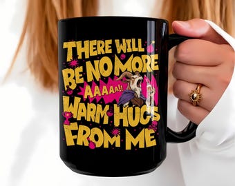 Prepotente No More Warm Hugs Coffee Mug PNG, Dungeon Crawler Carl Pony Digital Download, Science Fantasy Book Graphic Gift