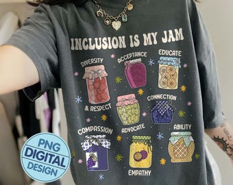 Download digital PNG da estampa "Inclusion Is My Jam", download instantâneo para conscientização sobre o autismo, designs de camisetas inclusivas, vestuário para pessoas com neurodiversidade.