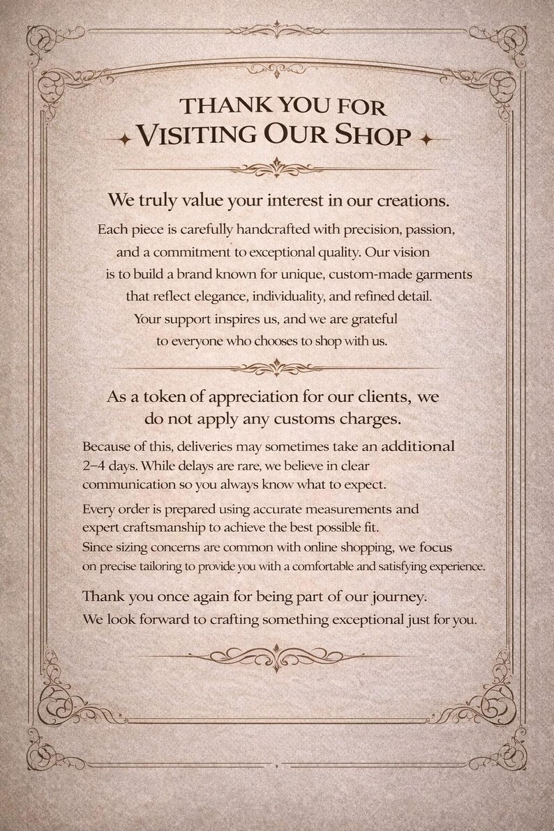 Puede incluir: Tarjeta beige con bordes ornamentados y texto. El texto dice "GRACIAS POR VISITAR NUESTRA TIENDA" y expresa gratitud por el inter&eacute;s del cliente, destacando la calidad artesanal y las prendas hechas a medida.