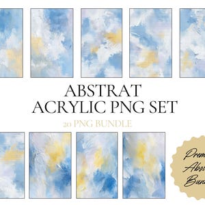 Puede incluir: Una colección digital de nueve paneles rectangulares con texturas de pintura acrílica abstracta en tonos azul, blanco y amarillo. El texto dice ABSTRAT ACRYLIC PNG SET, 20 PNG BUNDLE y Premium Abstract Bundle en una insignia festoneada.
