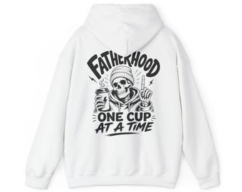 Fatherhood Skull with Coffee Hoodie | One Cup at a Time