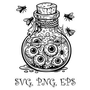 Könnte beinhalten: Schwarz-Weiß-Illustration einer Zaubertrankflasche voller Augäpfel. Die Flasche ist verkorkt und von Fliegen und einer Spinne umgeben. Der Text "SVG, PNG, EPS" steht unten.
