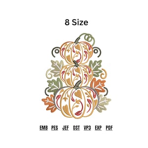 May include: An embroidery design featuring a stack of three pumpkins decorated with intricate vine and leaf patterns in orange, red, and gold. The design includes surrounding autumn leaves in green and orange. Text reads 8 Size, EMB, PES, JEF, DST, VP3, EXP, PDF.