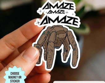 Amaze, Amaze, Amaze - Sticker | Project Hail Mary inspired Sticker | Rocky Sticker | Bookish Sticker | Sci-Fi | BookTok | Fist My Bump
